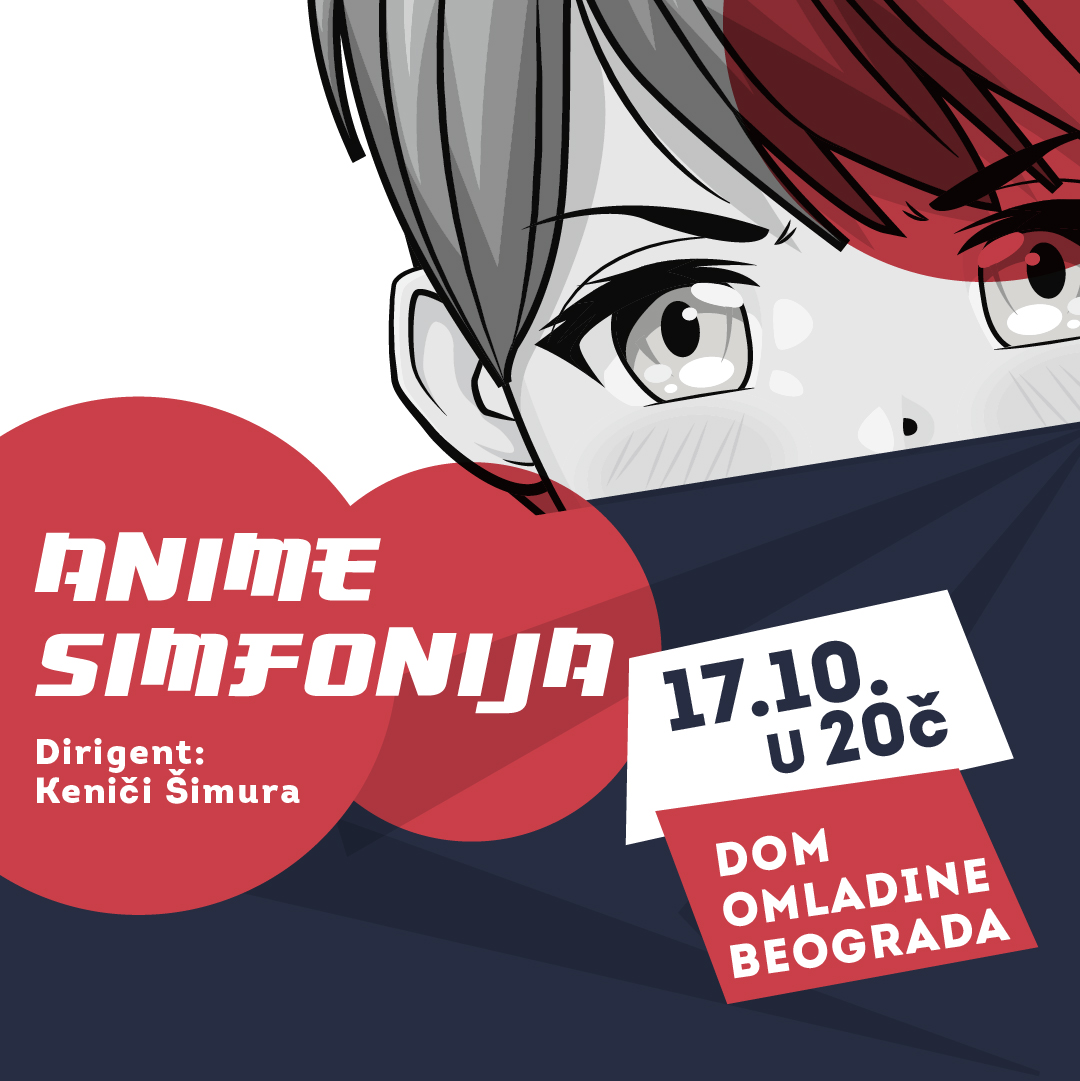 Koncert ANIME SIMFONIJA Dom Omladine Beograda